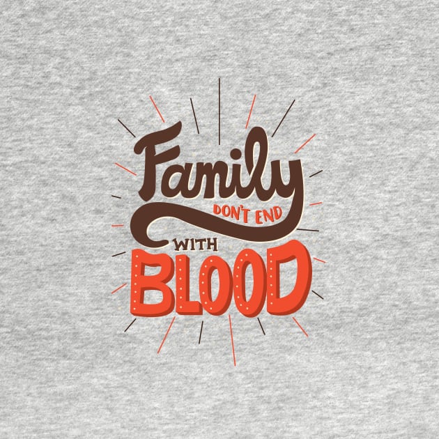 Family Don't End With Blood by risarodil